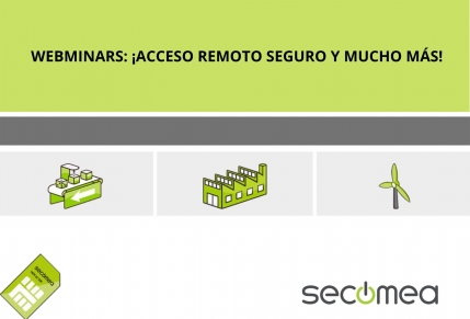 Webminars: acceso remoto seguro -      VER FECHAS