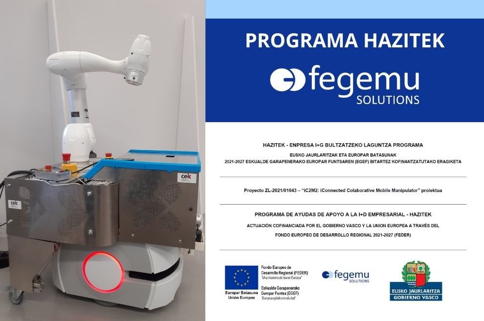 Proyecto "iC2M2: iConnected Colaborative Mobile Manipulator" del programa HAZITEK