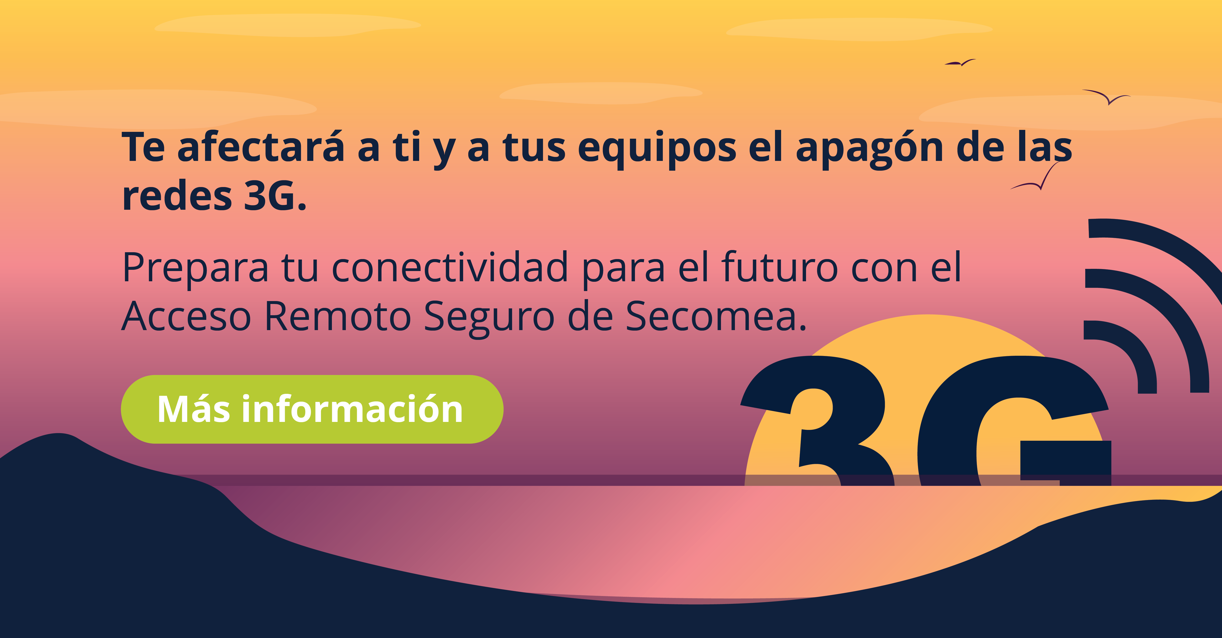 Por qué el cierre de 3G es relevante para ti